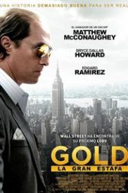 Gold, la gran estafa
