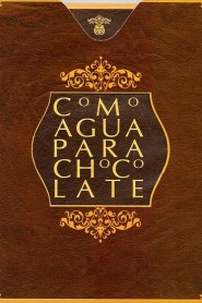 Como agua para chocolate