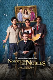 Nosotros los Nobles