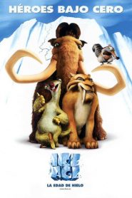 Ice Age: La era de hielo