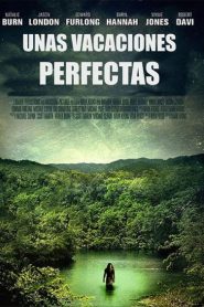 Unas vacaciones perfectas