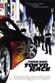 Fast & Furious 3: Tokyo Race (A todo gas 3)