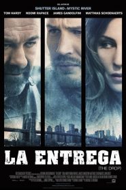 La entrega (The Drop)
