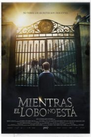 Mientras el lobo no está