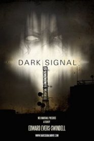 Dark Signal