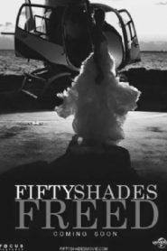 Cincuenta sombras liberadas (Fifty Shades Freed)