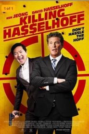 Objetivo: Hasselhoff (Killing Hasselhoff)