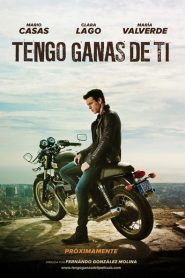 Tengo ganas de ti