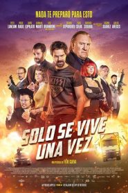 Sólo se vive una vez