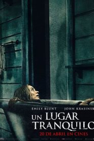 Un lugar tranquilo (A Quiet Place)