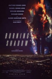 Burning Shadow
