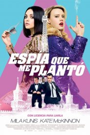 El espía que me plantó