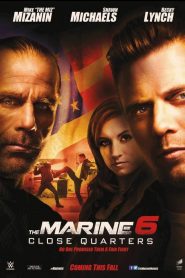The Marine 6: Close Quarters