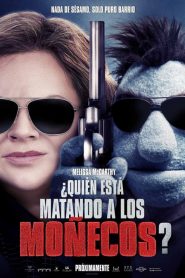 ¿Quién está matando a los moñecos?