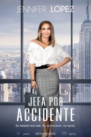 Jefa por accidente (Second Act)