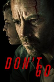 Don’t Go
