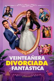 Veinteañera, divorciada y fantástica
