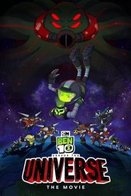 Ben 10 contra el Universo: La película