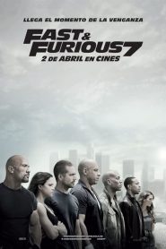 Fast & Furious 7 (Rápidos y Furiosos – A todo gas)