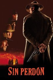 Sin perdón (Unforgiven)