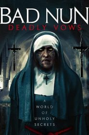 Bad Nun: Deadly Vows (The Watcher 2)