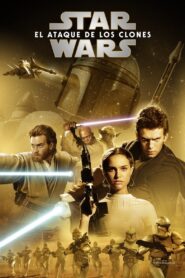 La guerra de las galaxias Episodio II: El ataque de los clones
