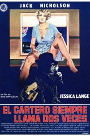 El cartero siempre llama dos veces (1981)