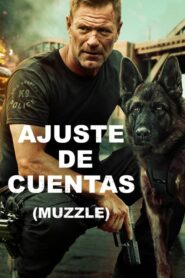 Muzzle (Ajuste de cuentas)