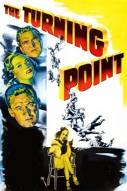 Un hombre acusa (The Turning Point)