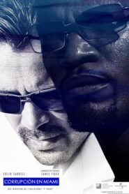 Corrupción en Miami (Miami Vice)