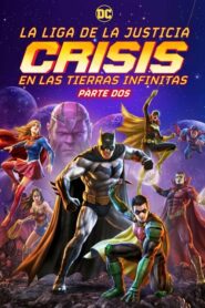 Liga de la Justicia: Crisis en Tierras Infinitas – parte 2