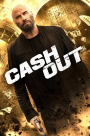 Cash Out (Engaño mortal)