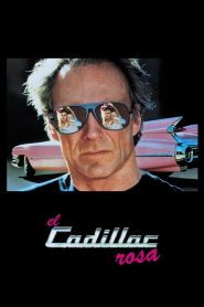 En la pista de los asesinos (Pink Cadillac)