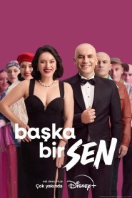 Baska Bir Sen (Another You)