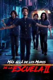 Más Allá de los Muros de la Escuela II (4 Kings II)