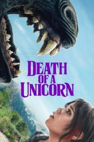 La Muerte de un Unicornio (Death of a Unicorn)
